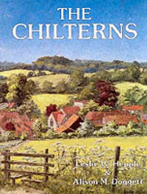 Hepple, L: The Chilterns de Leslie W. Hepple