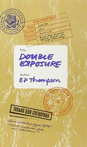 Double Exposure de E. P. Thompson