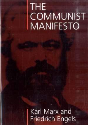 The Communist Manifesto de Friedrich Engels