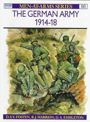 The German Army 1914 18: Nassau & Oldenburg de R.J. Marriot