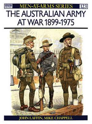 Laffin, J: The Australian Army at War, 1899-1975 de John Laffin