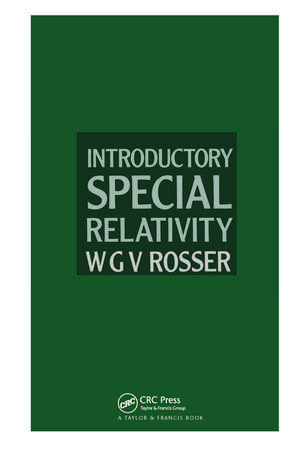 Introductory Special Relativity de W G V Rosser