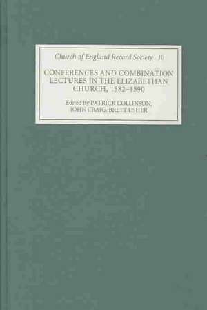 Conferences and Combination Lectures in the Elizabethan Church – Dedham and Bury St Edmunds, 1582–1590 de Patrick Collinson