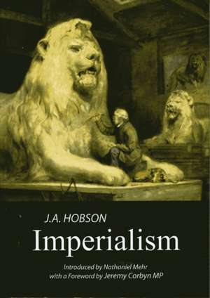 Hobson, J: Imperialism: A Study