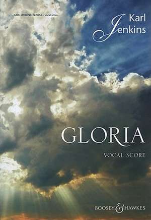 Gloria de Karl Jenkins