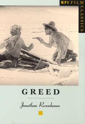 Greed de Jonathan Rosenbaum