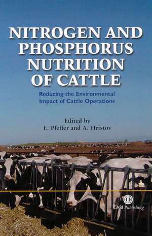 Nitrogen and Phosphorus Nutrition of Cattle de Ernst Pfeffer