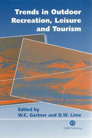 Trends in Outdoor Recreation, Leisure and Tourism de William Gartner