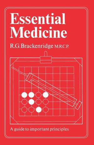 Essential Medicine de R. G. Brackenridge