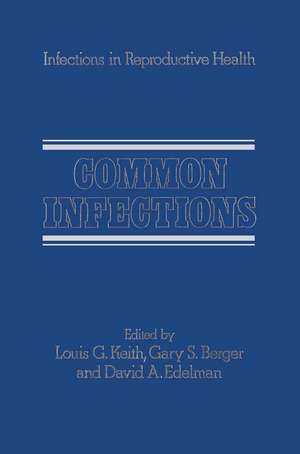 Common Infections de L.G. Keith