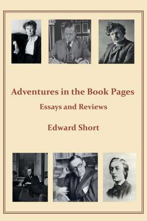 Adventures in the Book Pages de Edward Short