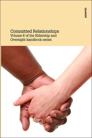 Committed Relationships de Eldership & Oversight Committee