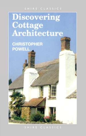 Cottage Architecture de Christopher Powell