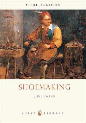 Shoemaking de June Swann