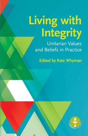 Living with Integrity de Kate Whyman