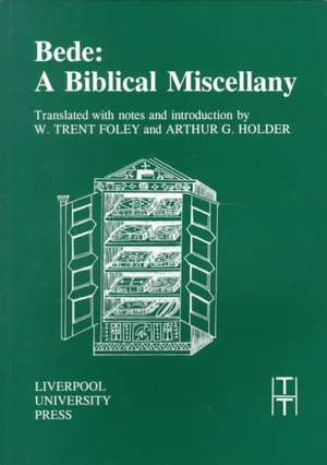 Bede: A Biblical Miscellany de W. Trent Foley