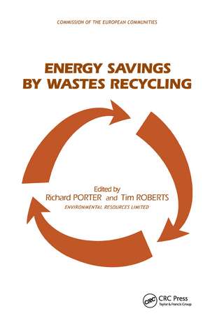 Energy Savings by Wastes Recycling de R. Porter