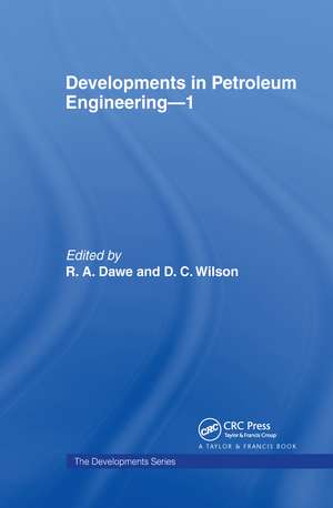 Developments in Petroleum Engineering 1 de R.A. Dawe