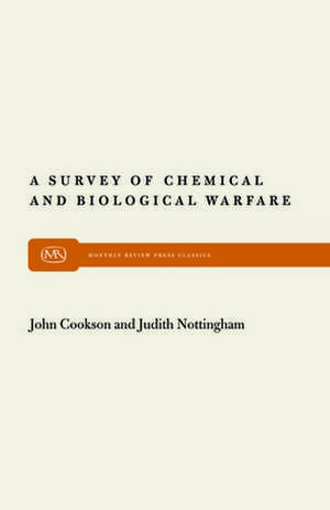 Survey of Chemical and Biological Warfare de John Cookson