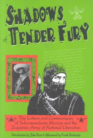 Shadows of Tender Fury de Frank Bardacke