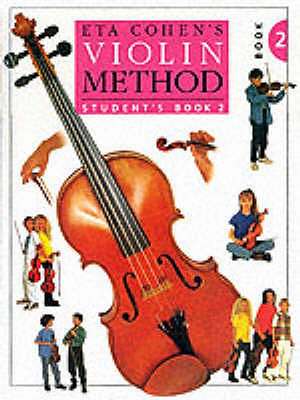 Violin Method Book 2 - Student's Book de Eta Cohen