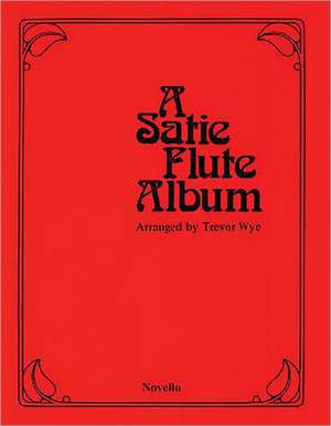 A Satie Flute Album de Erik Satie