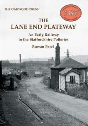 The Lane End Plateway de Rowan Patel