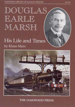 Douglas Earle Marsh de Klaus Marx