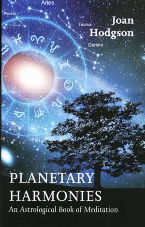 Planetary Harmonies de Joan Hodgson