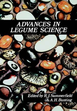 Advances in Legume Science de R J Summerfield