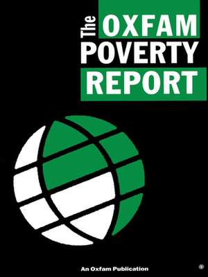 The Oxfam Poverty Report de Kevin (University of Oxford) Watkins