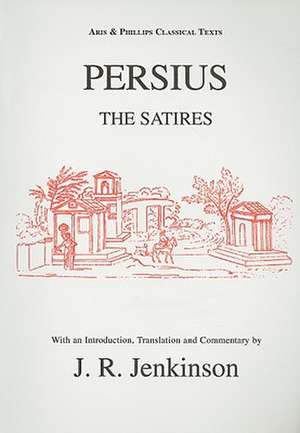 Persius: The Satires de J. R. Jenkinson