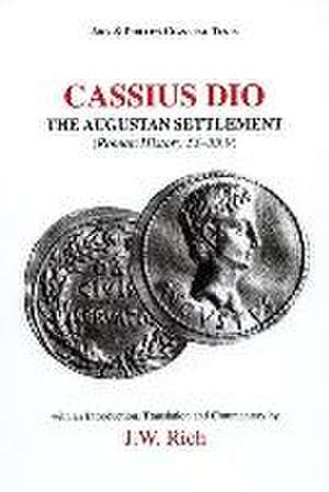 Cassius Dio: Roman History 53.1 - 55.9 de Cassius