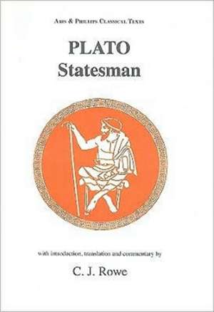 Plato: Statesman de Christopher J. Rowe