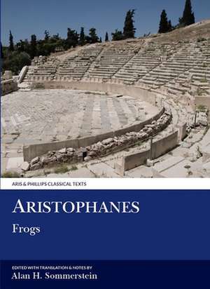 Aristophanes: Frogs de Alan H. Sommerstein