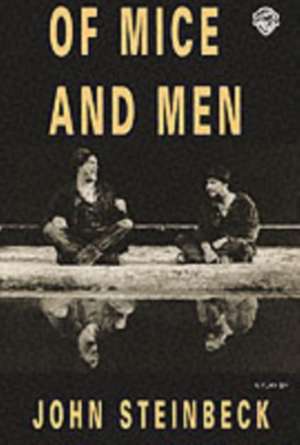 Of Mice and Men de John Steinbeck