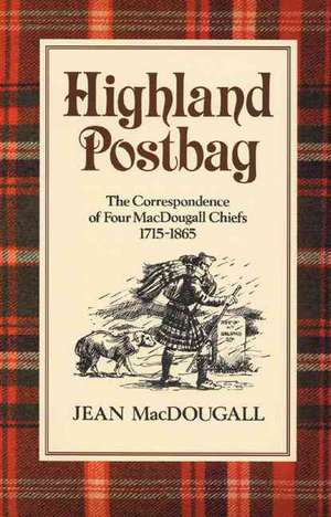 Macdougall, J: Highland Postbag