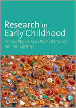 Research in Early Childhood de Andrea Nolan