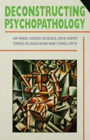 Deconstructing Psychopathology de Ian Patrick