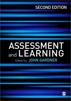 Assessment and Learning de John Gardner