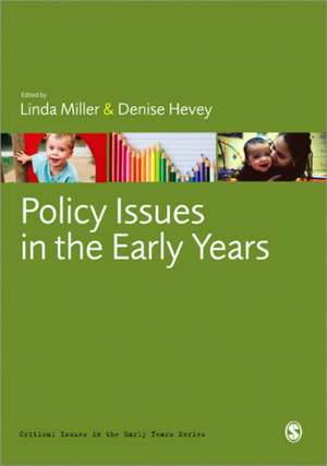 Policy Issues in the Early Years de Linda Miller