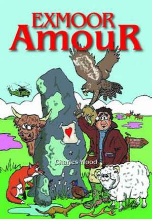 Exmoor Amour de Charles Wood