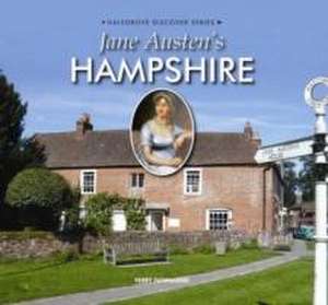 Jane Austen's Hampshire de Terry Townsend