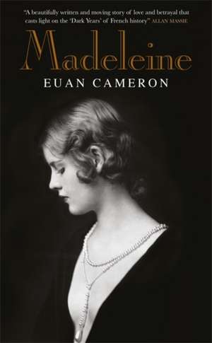 Cameron, E: Madeleine de Euan Cameron