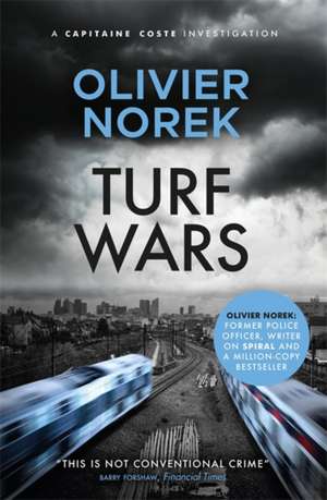 Turf Wars de Olivier Norek