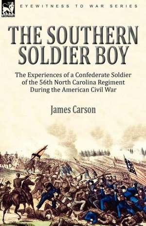 The Southern Soldier Boy de James Carson