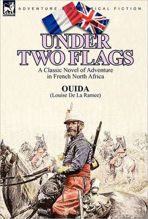 Under Two Flags de Ouida