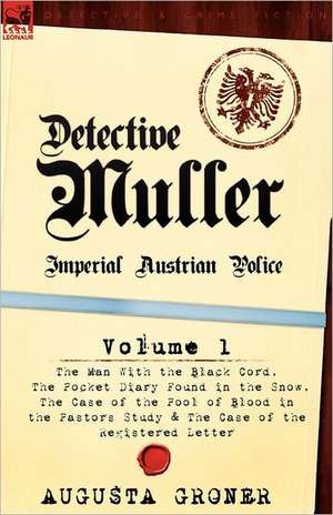 Detective Muller de AUGUSTA GRONER