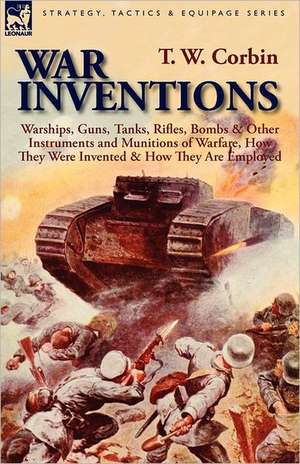 War Inventions de T. W. Corbin