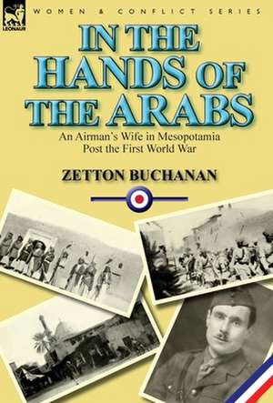 In the Hands of the Arabs de Zetton Buchanan